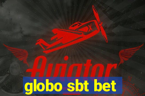 globo sbt bet